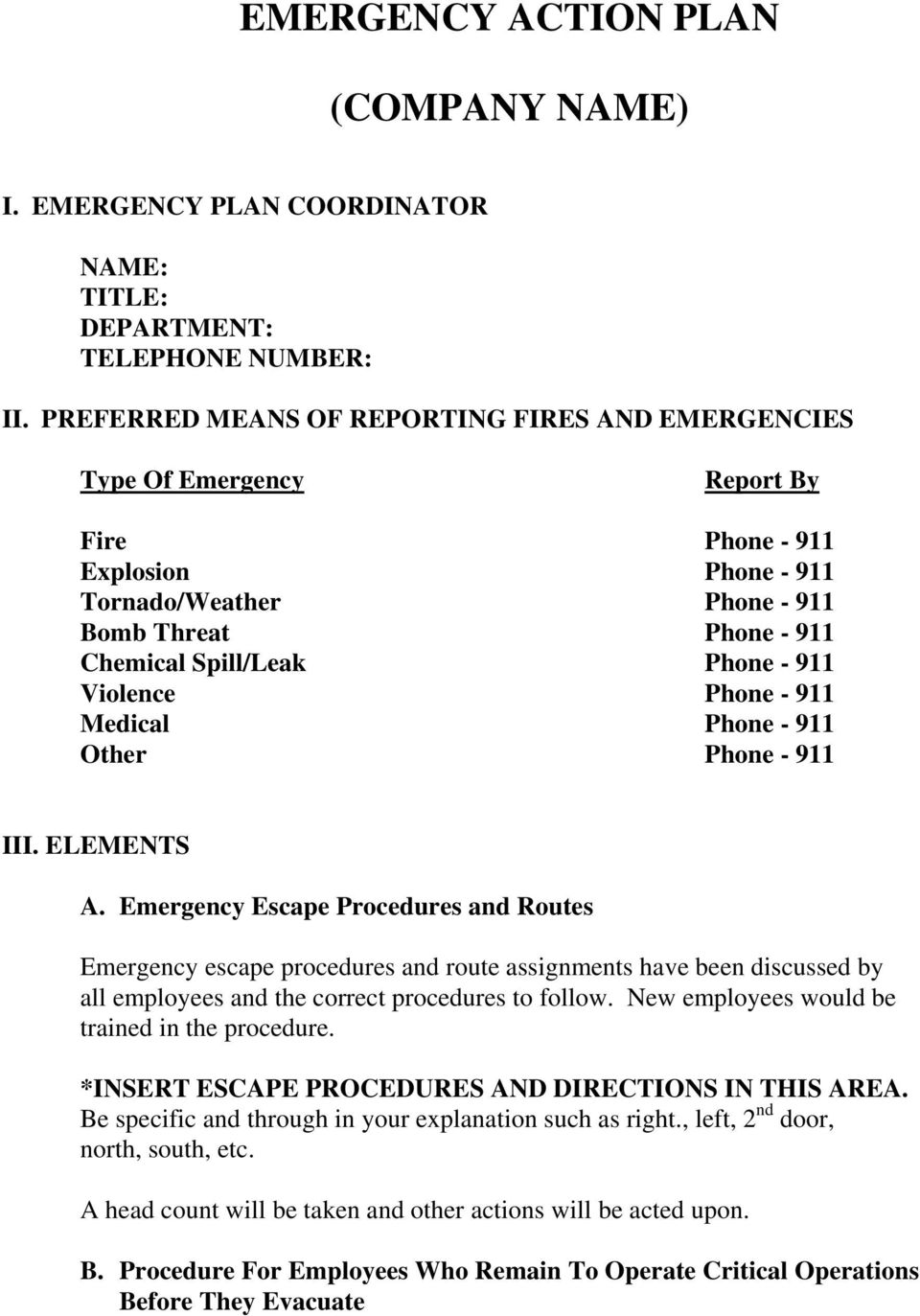 911 Violence Phone - 911 Medical Phone - 911 Other Phone - 911 III. ELEMENTS A.