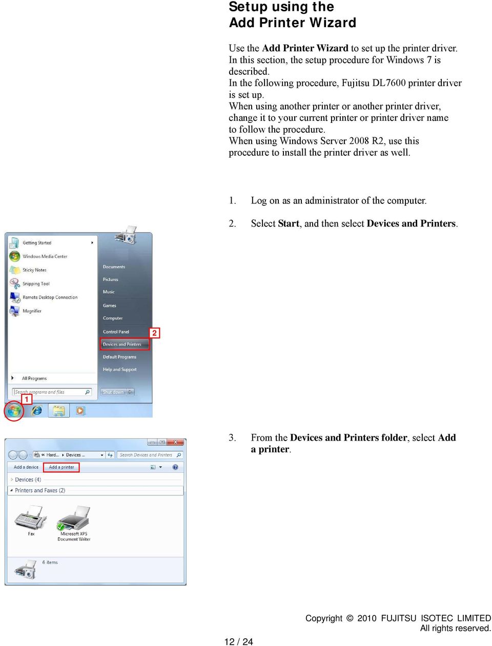 When using another printer or another printer driver, change it to your current printer or printer driver name to follow the procedure.