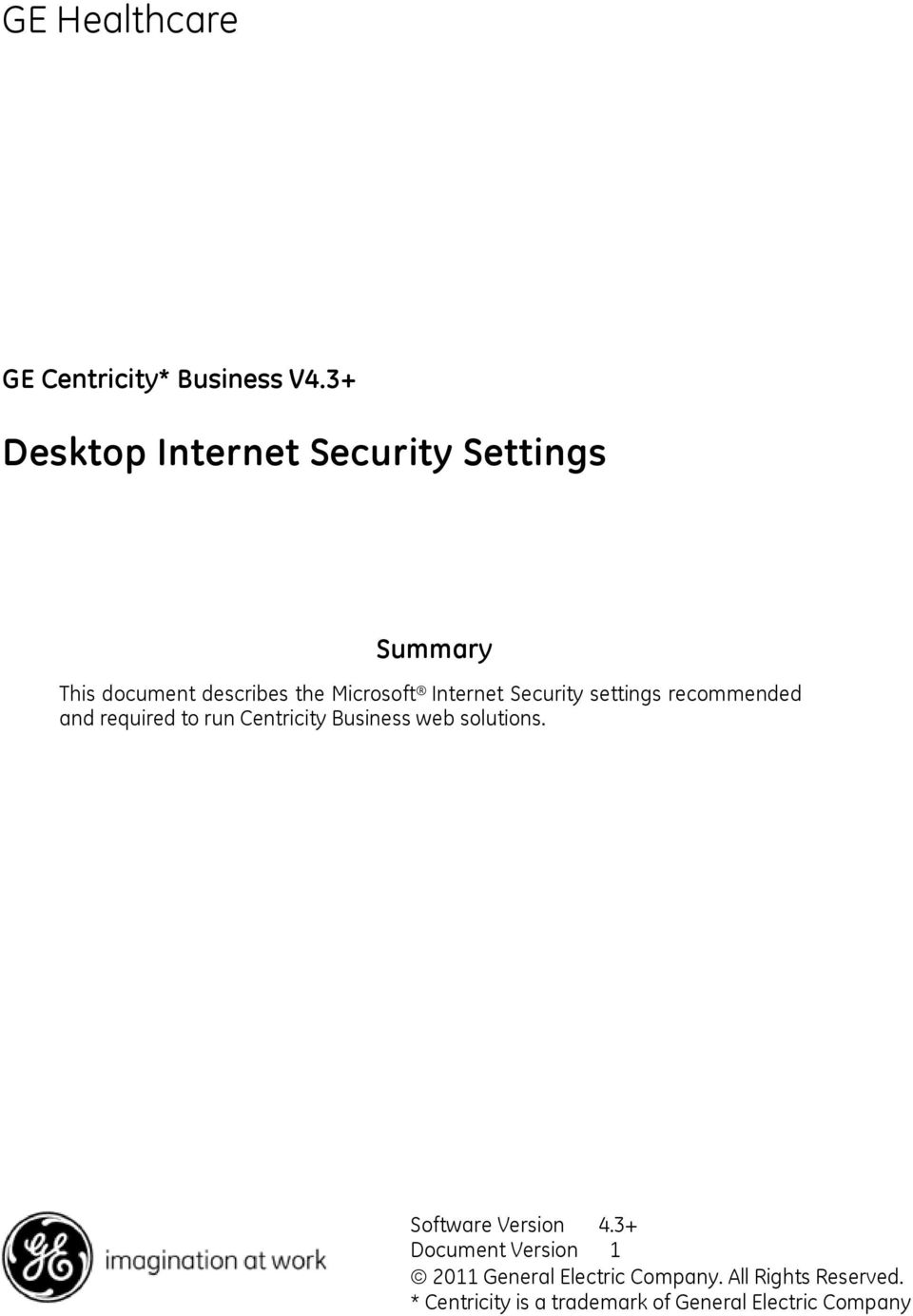 Security settings recommended and required to run Centricity Business web solutions.
