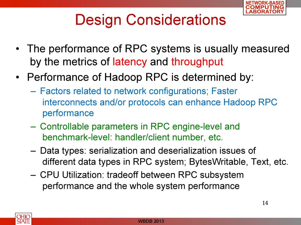 parameters in RPC engine-level and benchmark-level: handler/client number, etc.