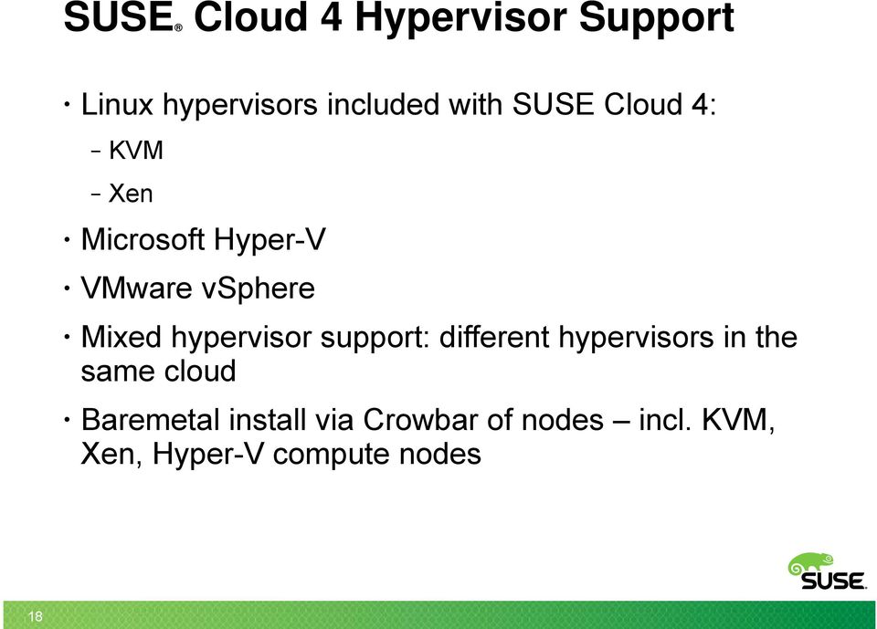 hypervisor support: different hypervisors in the same cloud