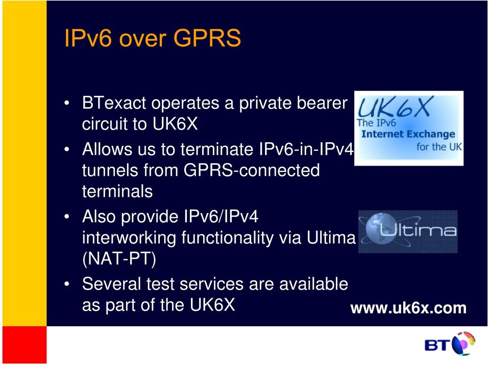 provide IPv6/IPv4 interworking functionality via Ultima (NAT-PT)