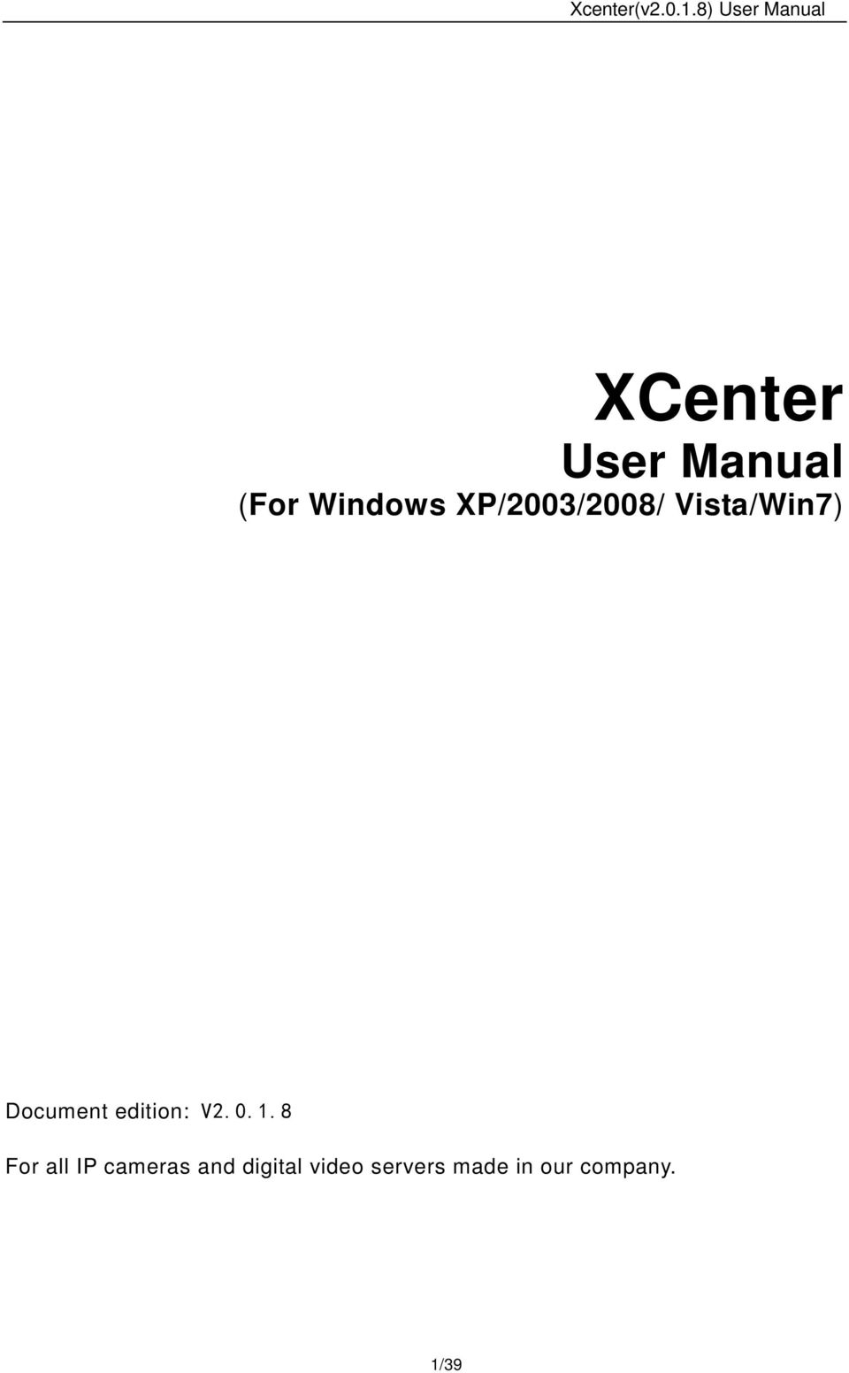 Windows XP/2003/2008/ Vista/Win7) Document