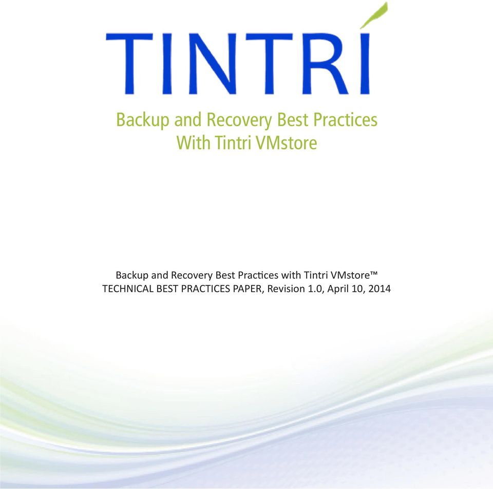Practices with Tintri VMstore TECHNICAL