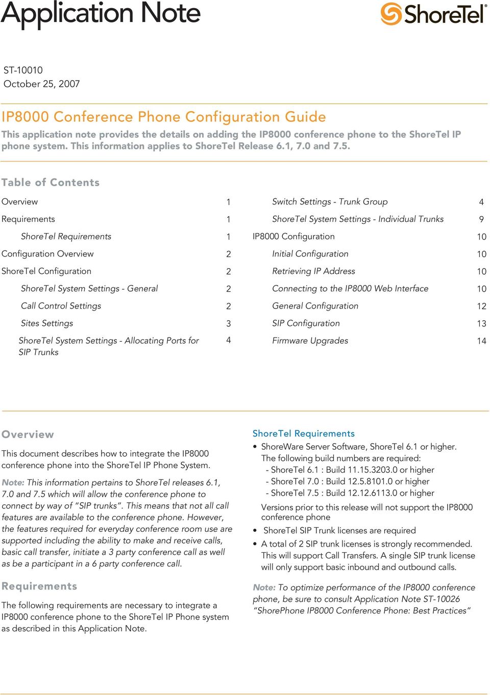 Table of Contents Overview 1 Switch Settings - Trunk Group 4 Requirements 1 ShoreTel System Settings - Individual Trunks 9 ShoreTel Requirements 1 IP8000 Configuration 10 Configuration Overview 2
