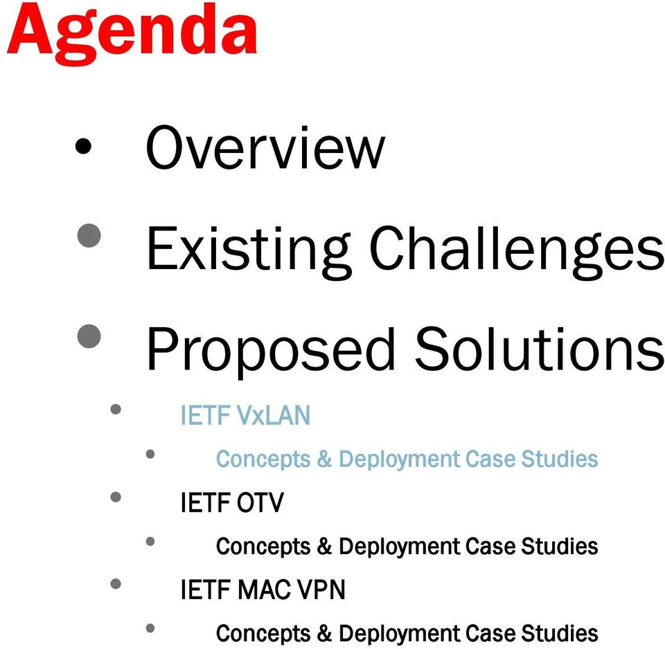 Studies IETF OTV Concepts & Deployment Case