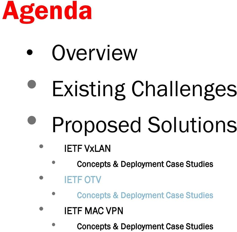 Studies IETF OTV Concepts & Deployment Case
