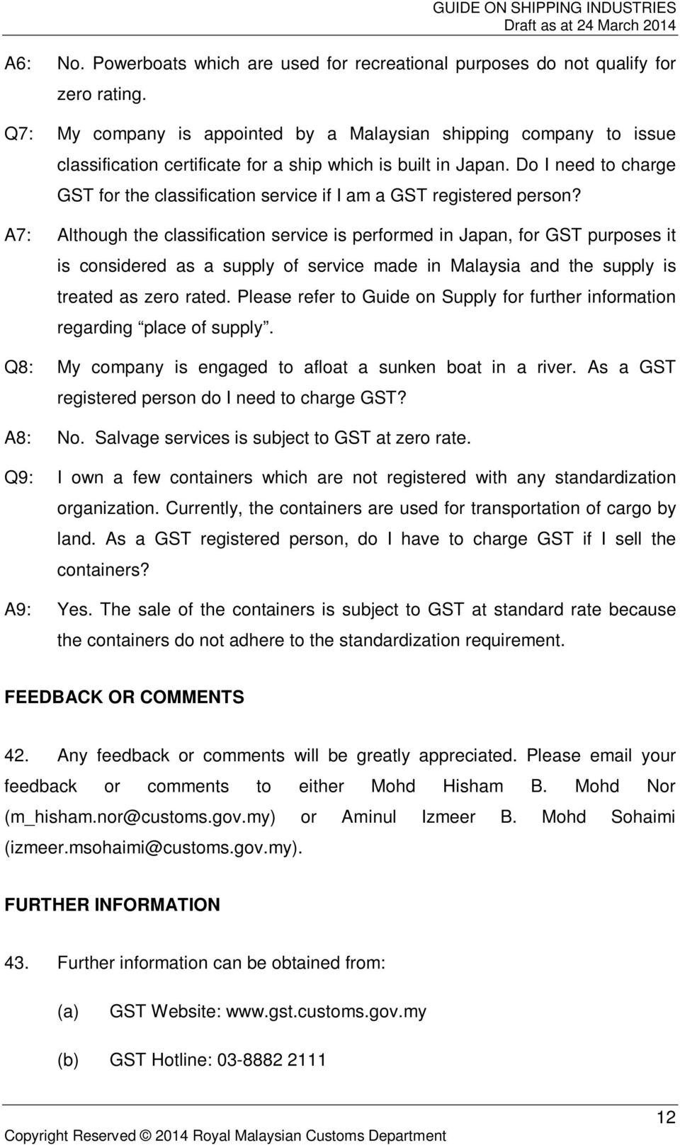 Do I need to charge GST for the classification service if I am a GST registered person?