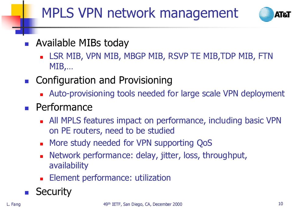 All MPLS features impact on performance, including basic VPN on PE routers, need to be studied!