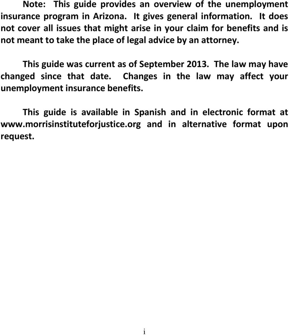 attorney. This guide was current as of September 2013. The law may have changed since that date.
