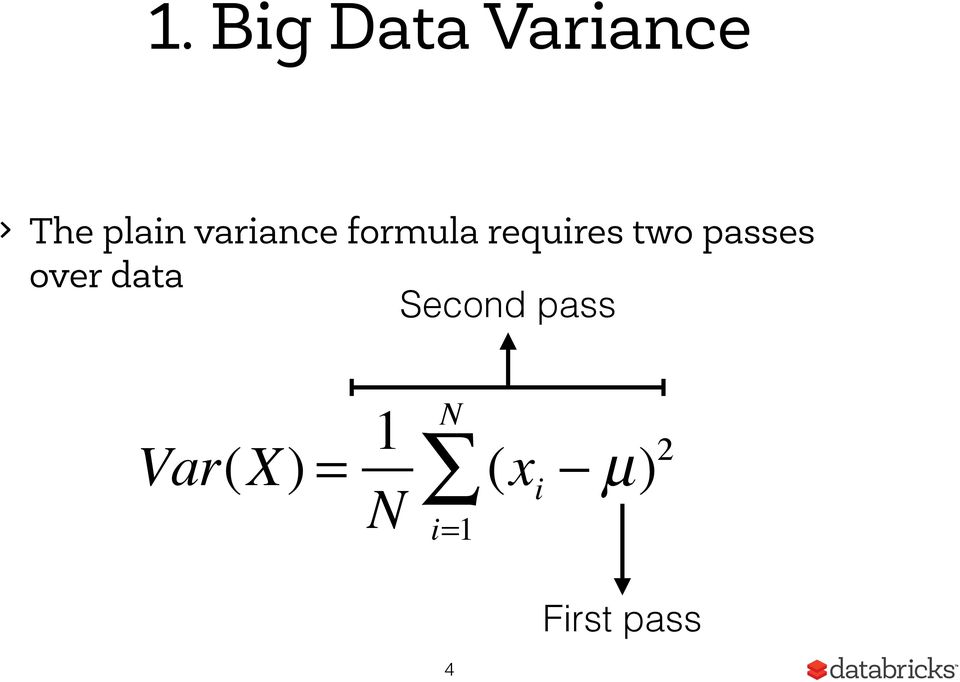 passes over data Second pass