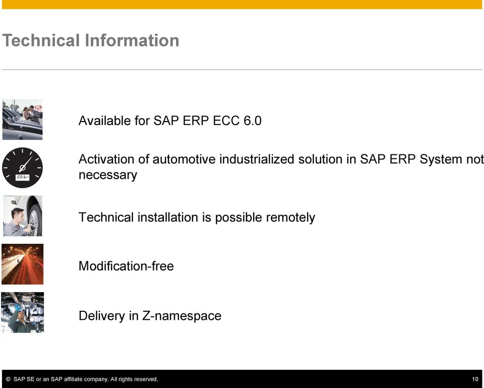 SAP ERP System not necessary Technical installation is
