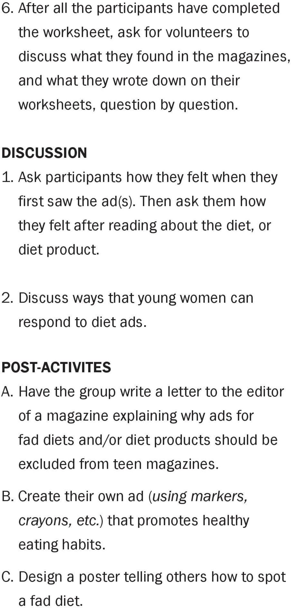 Discuss ways that young women can respond to diet ads. post-activites A.