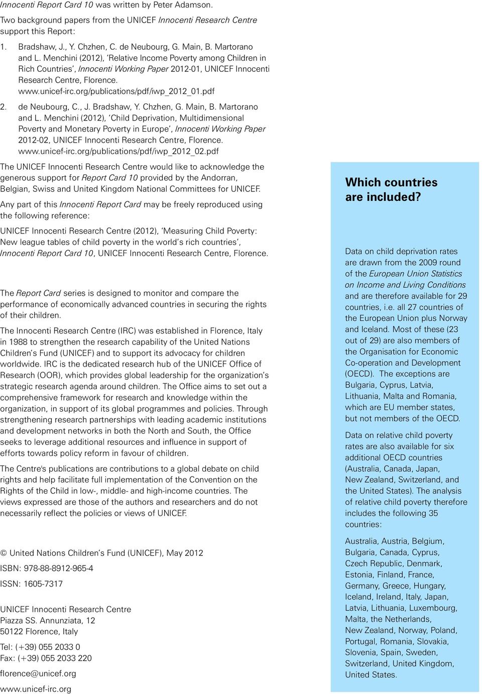 org/publications/pdf/iwp_2012_01.pdf 2. de Neubourg, C., J. Bradshaw, Y. Chzhen, G. Main, B. Martorano and L.