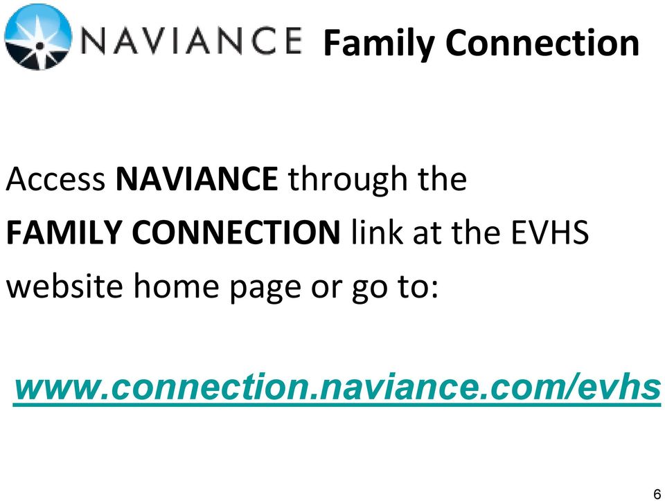 at the EVHS website home page or go