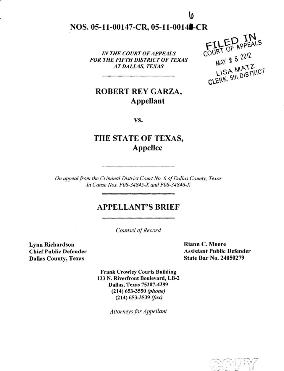 F08-34845-X and F08-34846-X APPELLANT'S BRIEF Counsel of Record Lynn Richardson Chief Public Defender Dallas County, Texas