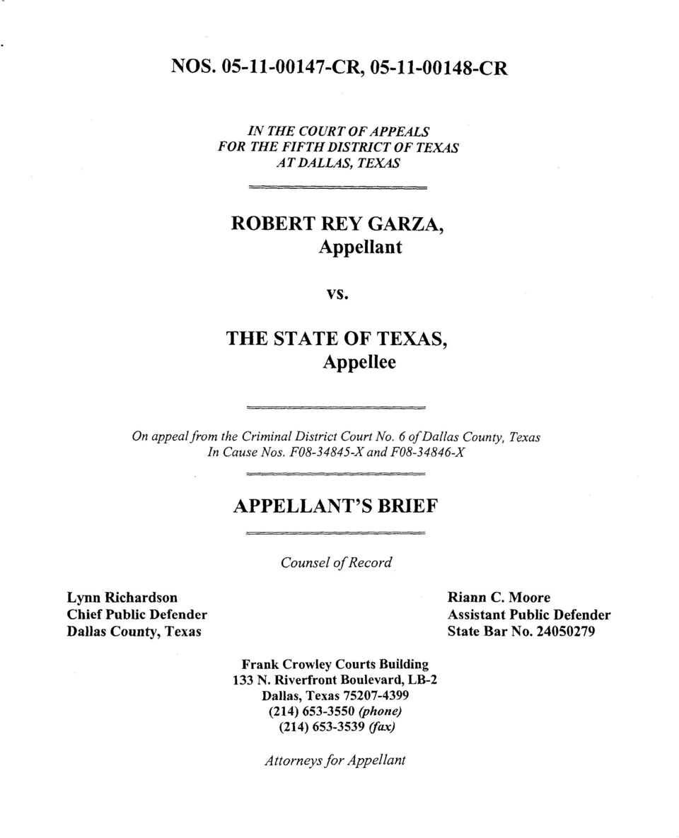 F08-34845-X and F08-34846-X APPELLANT'S BRIEF Counsel of Record Lynn Richardson Chief Public Defender Dallas County, Texas Assistant