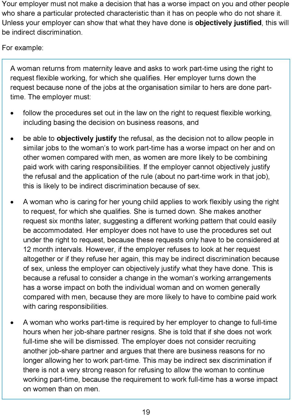 A woman returns from maternity leave and asks to work part-time using the right to request flexible working, for which she qualifies.