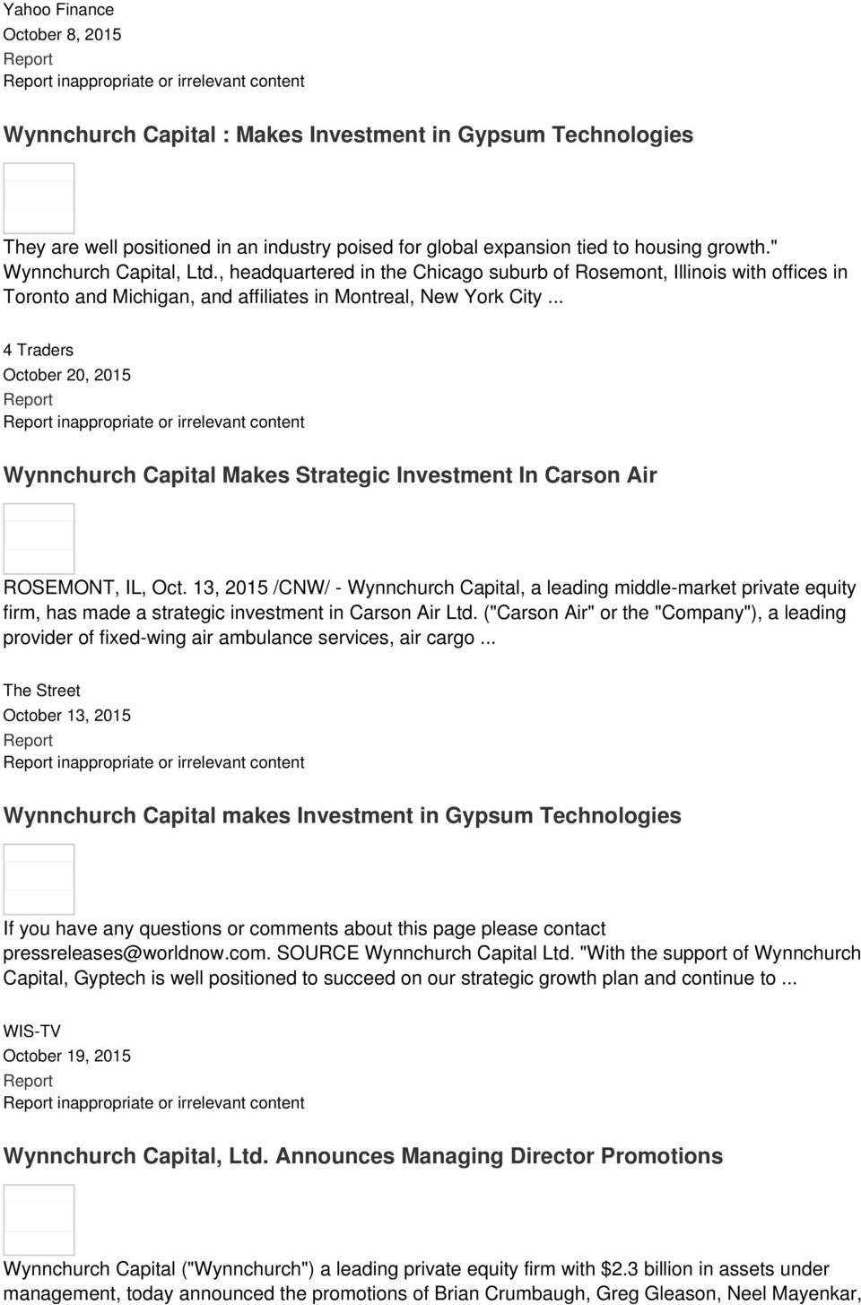 .. 4 Traders October 20, 2015 inappropriate or irrelevant content Wynnchurch Capital Makes Strategic Investment In Carson Air ROSEMONT, IL, Oct.