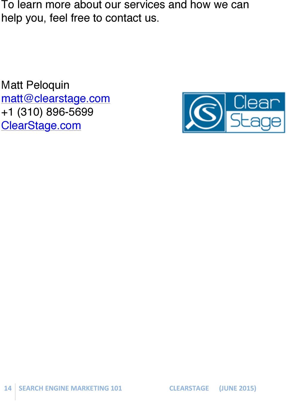 Matt Peloquin matt@clearstage.