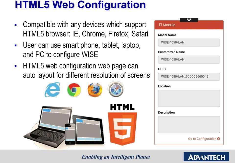 smart phone, tablet, laptop, and PC to configure WISE HTML5 web