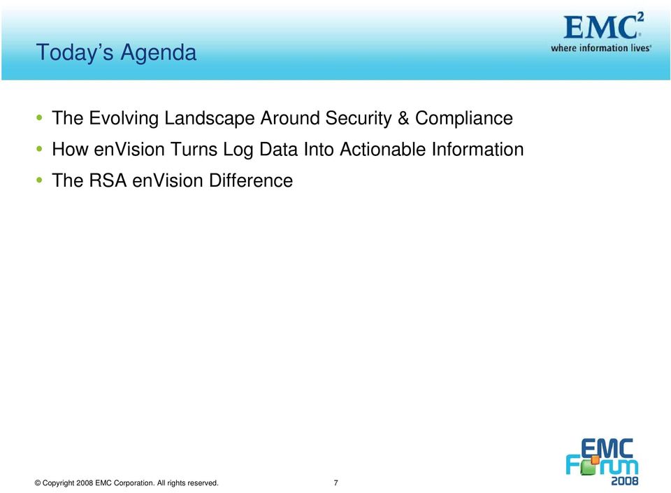 Into Actionable Information The RSA envision