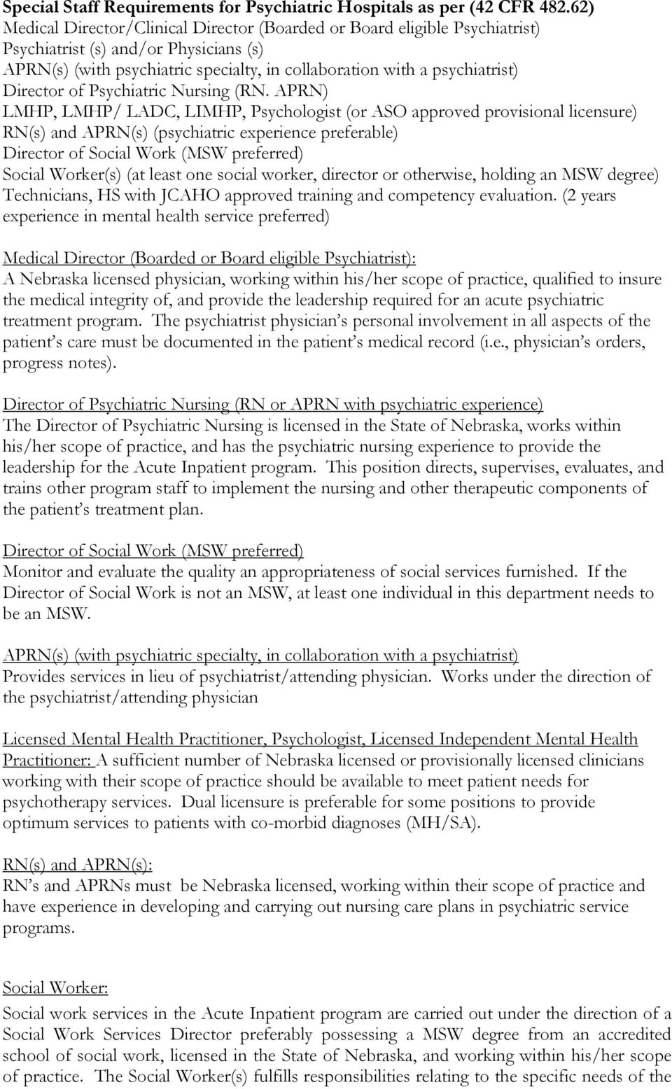 Director of Psychiatric Nursing (RN.