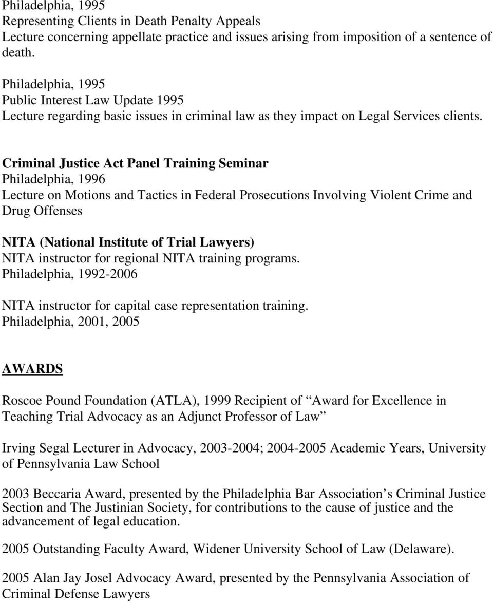 Criminal Justice Act Panel Training Seminar Philadelphia, 1996 Lecture on Motions and Tactics in Federal Prosecutions Involving Violent Crime and Drug Offenses NITA (National Institute of Trial