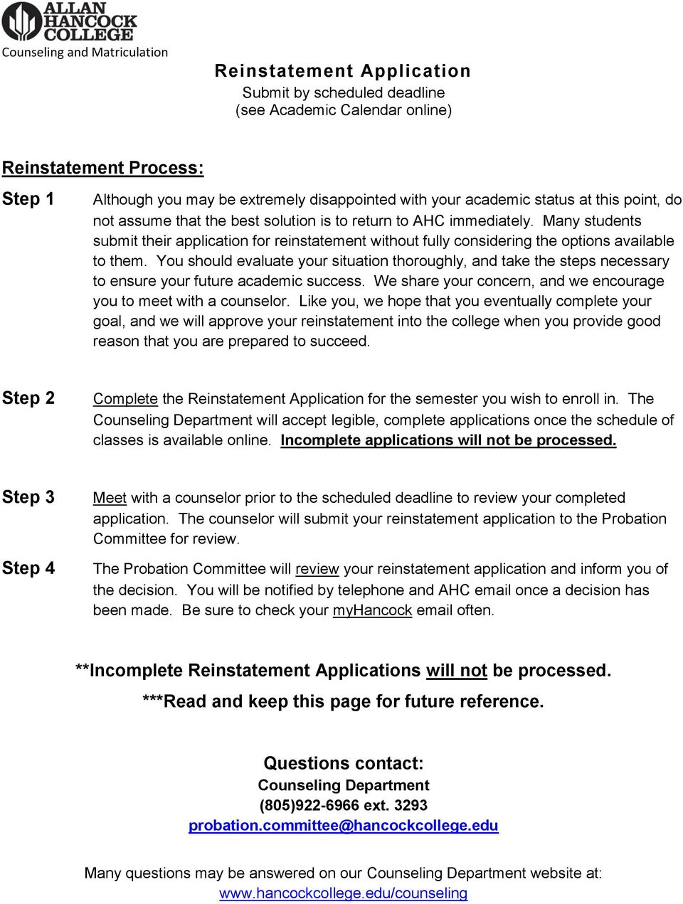 Many students submit their application for reinstatement without fully considering the options available to them.