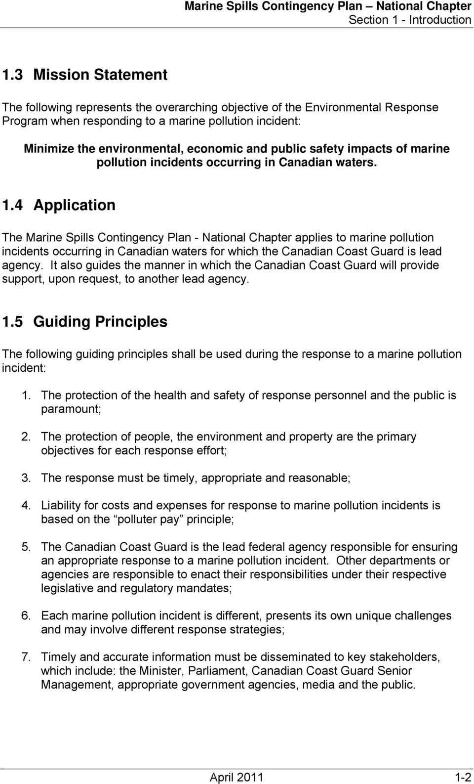 public safety impacts of marine pollution incidents occurring in Canadian waters. 1.