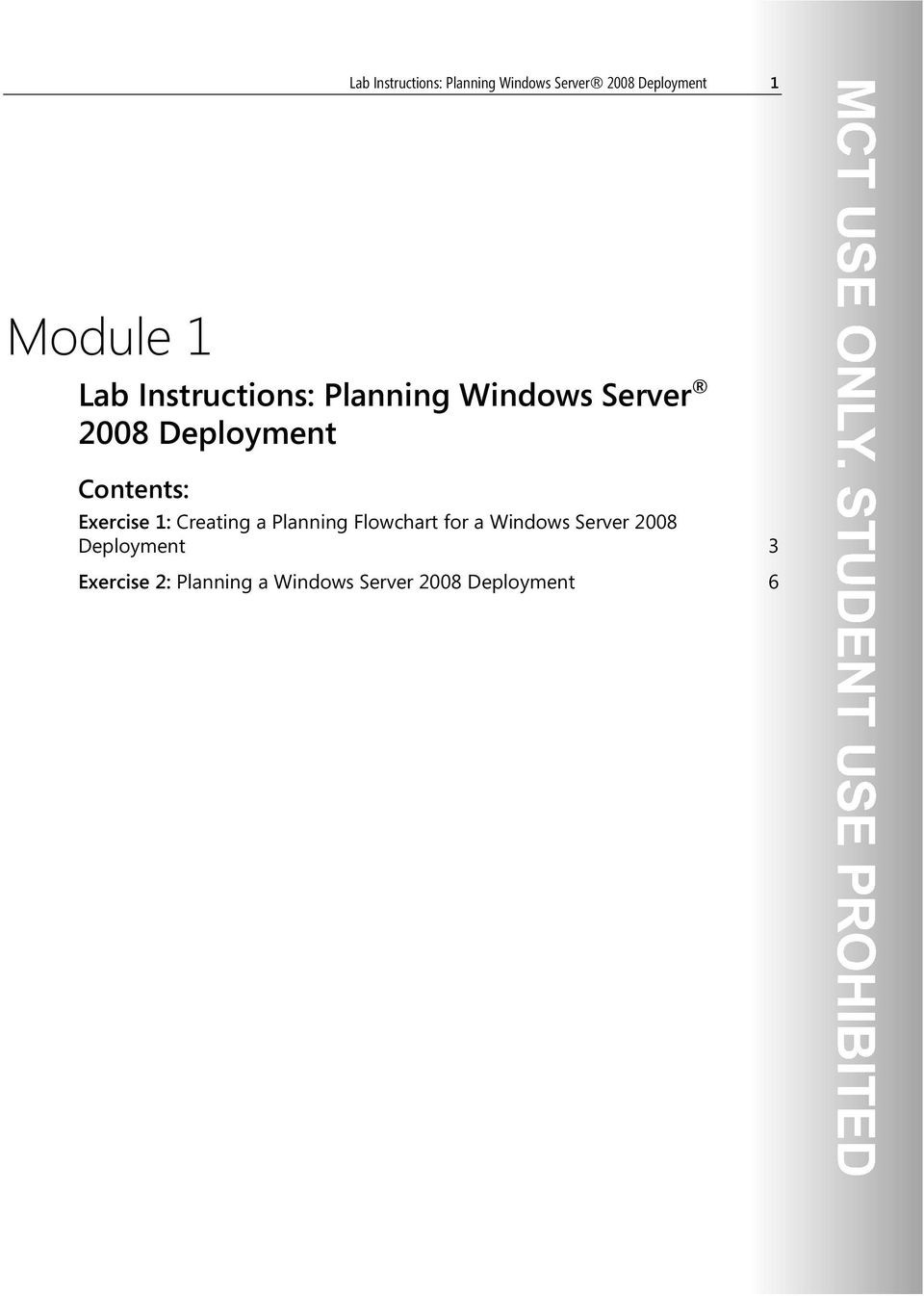 Exercise 1: Creating a Planning Flowchart for a Windows Server 2008