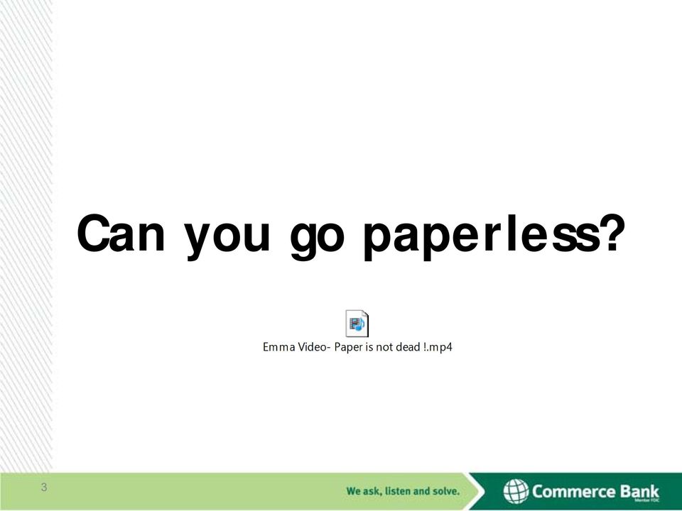 paperless?