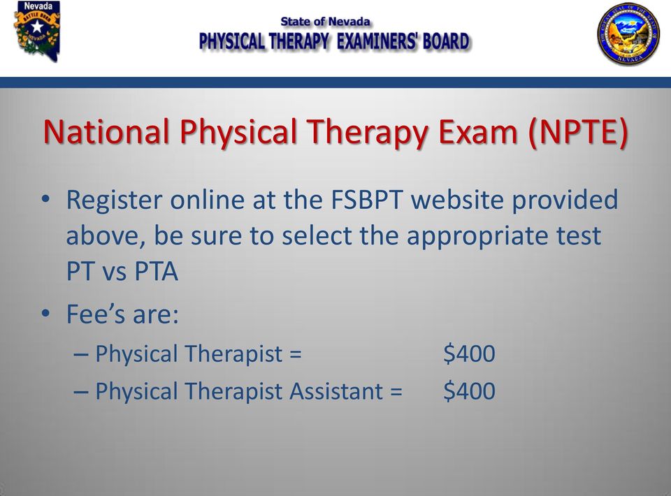 to select the appropriate test PT vs PTA Fee s are: