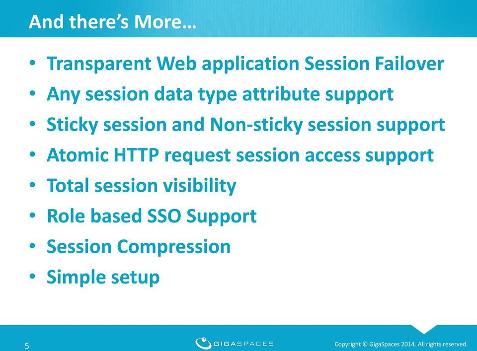session support Atomic HTTP request session access support Total