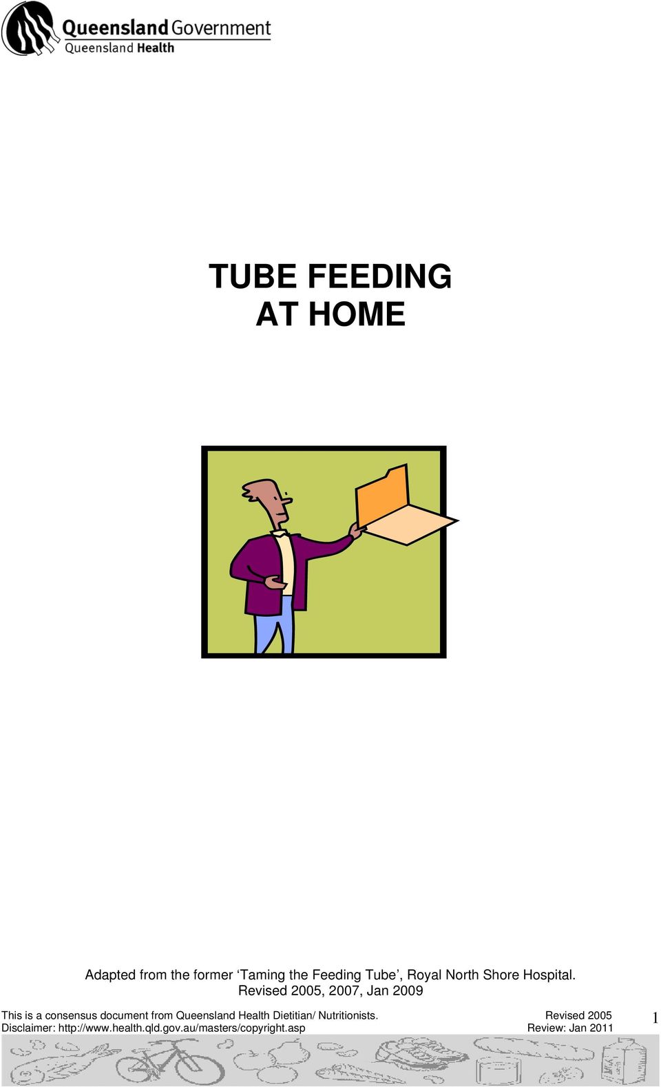 Feeding Tube, Royal North Shore