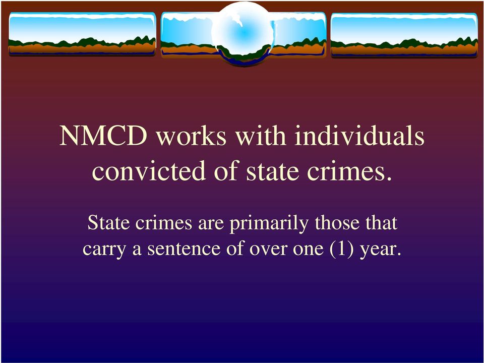 State crimes are primarily those