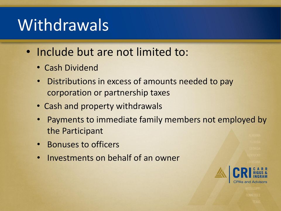and property withdrawals Payments to immediate family members not
