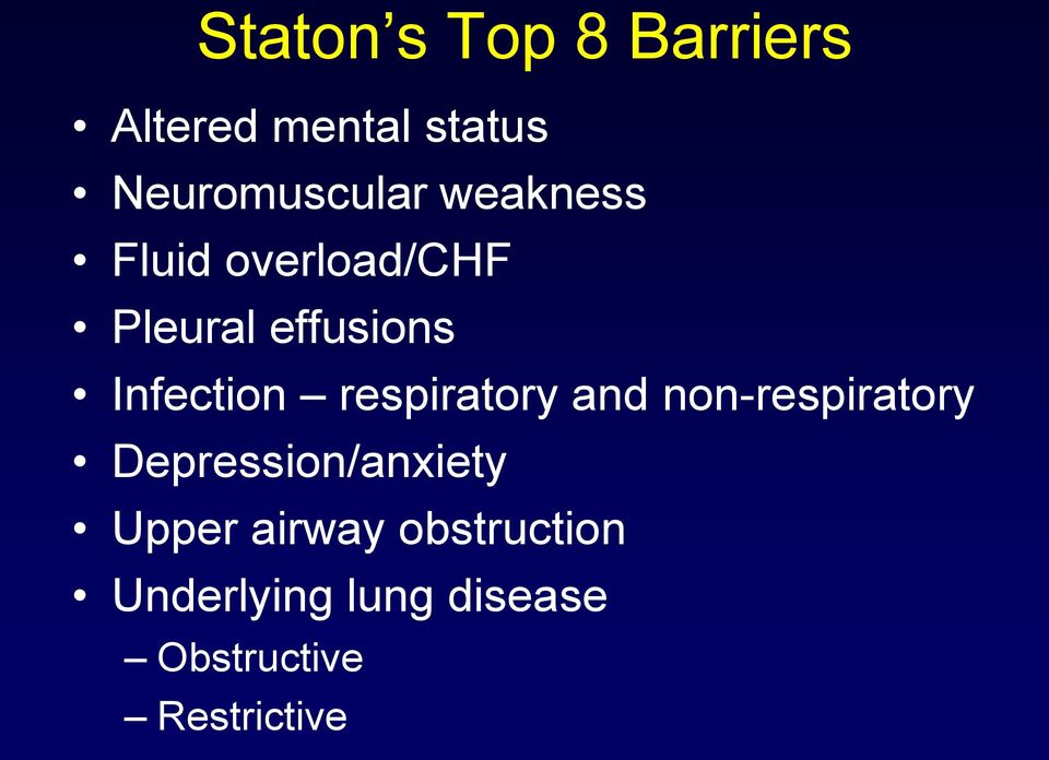 respiratory and non-respiratory Depression/anxiety Upper
