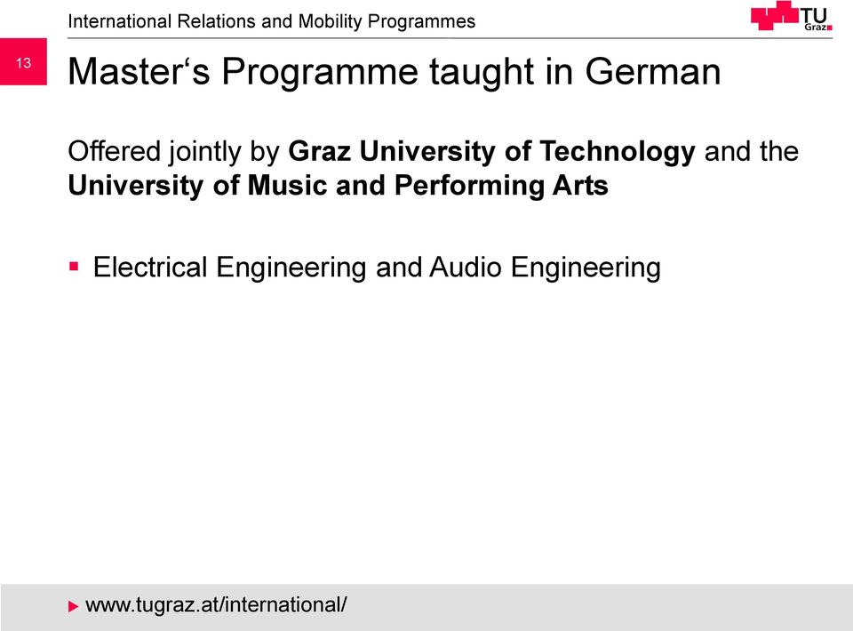 Graz University of Technology and the University of