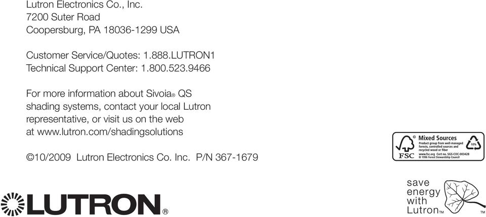LUTRON1 Technical Support Center: 1.800.523.