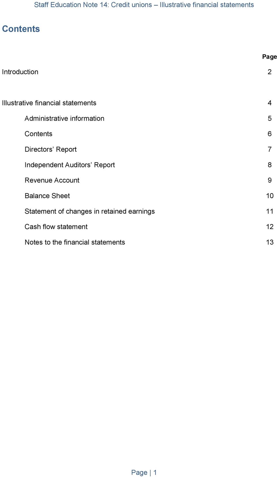Auditors Report 8 Revenue Account 9 Balance Sheet 10 Statement of changes