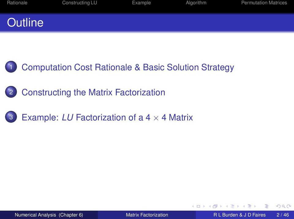 Example: LU Factorization of a 4 4 Matrix Numerical