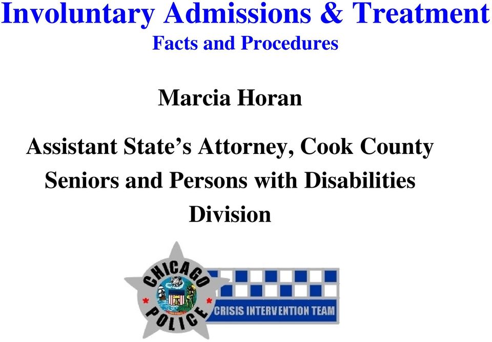 Assistant State s Attorney, Cook