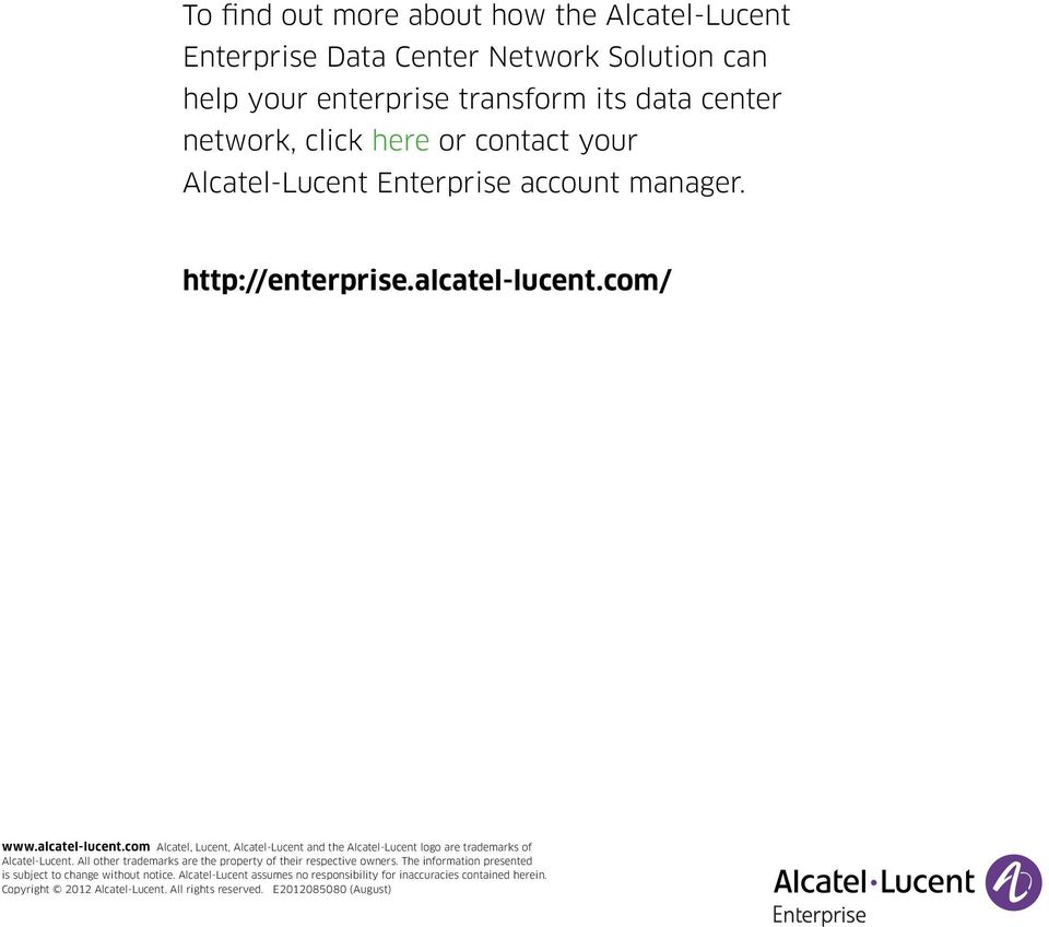 com/ www.alcatel-lucent.com Alcatel, Lucent, Alcatel-Lucent and the Alcatel-Lucent logo are trademarks of Alcatel-Lucent.