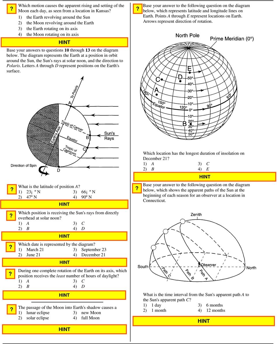 Base your answer to the following question on the diagram below, which represents latitude and longitude lines on Earth. Points A through E represent locations on Earth.