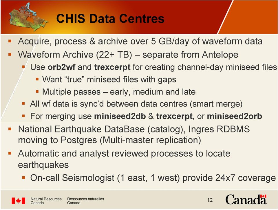 All wf data is sync d between data centres (smart merge)! For merging use miniseed2db & trexcerpt, or miniseed2orb!