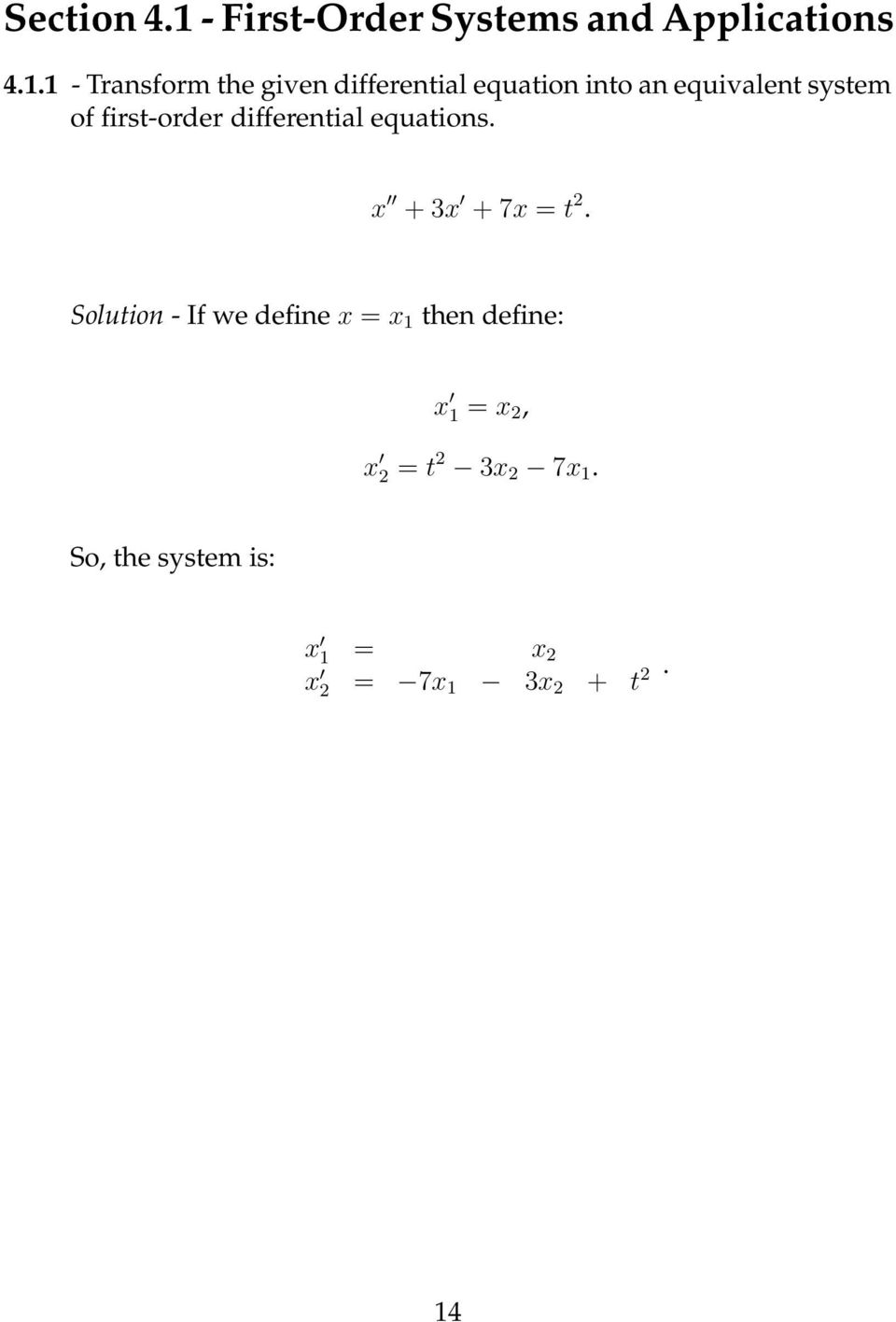 1 - Transform the given differential equation into an equivalent system of