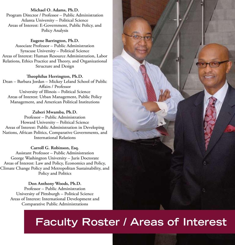 rector / Professor Public Administration Atlanta University Political Science Areas of Interest: E-Government, Public Policy, and Policy Analysis Eugene Barrington, Ph.D.