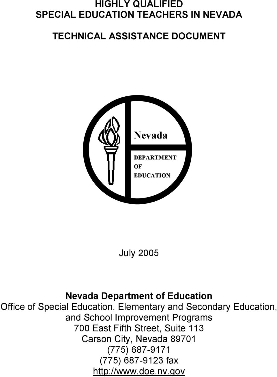 Education, Elementary and Secondary Education, and School Improvement Programs 700 East