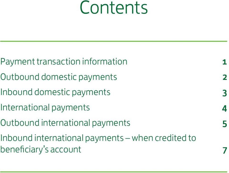 International payments 4 Outbound international payments